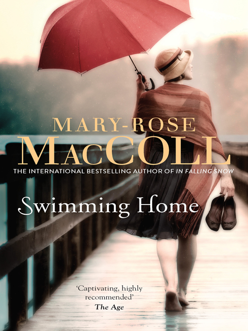 Title details for Swimming Home by Mary-Rose MacColl - Wait list